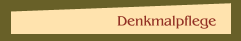 Denkmalpflege